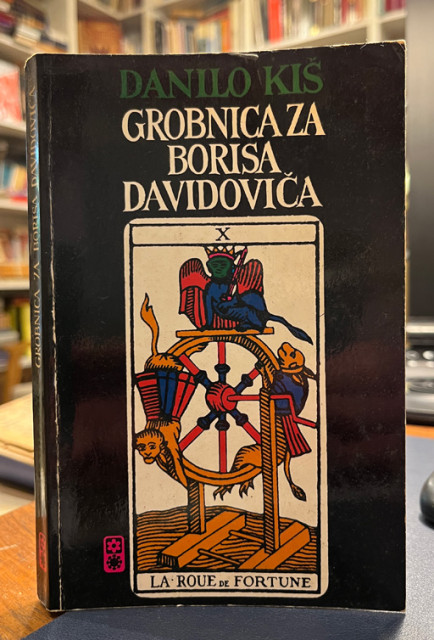 Grobnica za Borisa Davidoviča - Danilo Kiš
