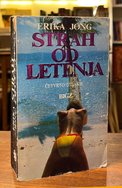 Strah od letenja - Erika Jong