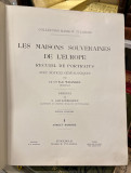 Les Maisons Souveraines De L'Europe I -II (Vladajuće dinastije Evrope) - Cte F.U Wrangler 1898