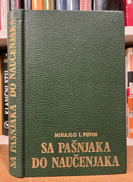 Sa pasnjaka do naucenjaka - Mihajlo Pupin