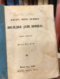 Poslednji dani Pompeja Edgara Litna Bulvera, tom III, sveske IV-V - Edvard Bulver-Liton, preveo s engleskog Laza Kostić (1867)