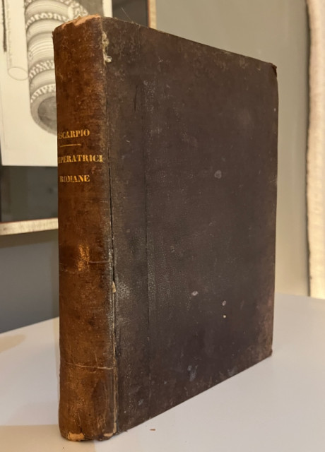 Vita delle Imperatrici Romane (Životi rimskih carica) - Oscar Pio 1883
