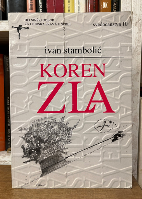 Koren zla - Ivan Stambolić