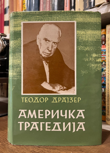 Američka tragedija - Teodor Drajzer
