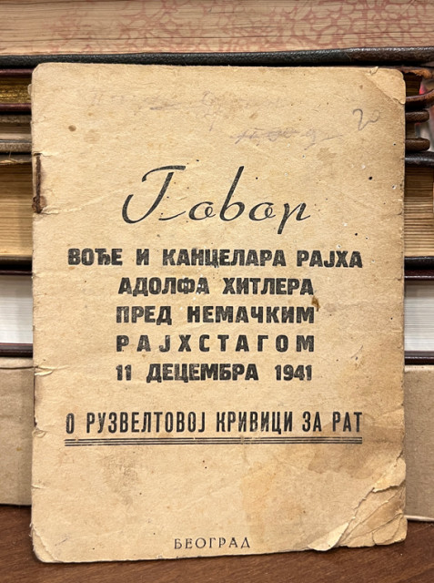 Govor Vođe i Kancelara Rajha Adolfa Hitlera pred nemačkim Rajhstagom 11. decembra 1941. / O Ruzveltovoj krivici za rat