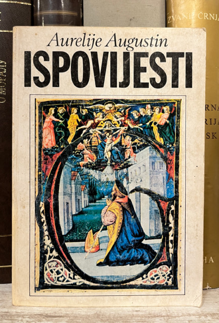 Ispovijesti - Aurelije Augustin