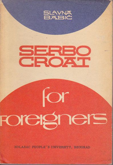 Serbo-croat for foreigners - Slavna Babić