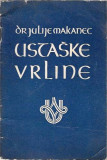 Ustaške vrline - Julije Makanec (1942)
