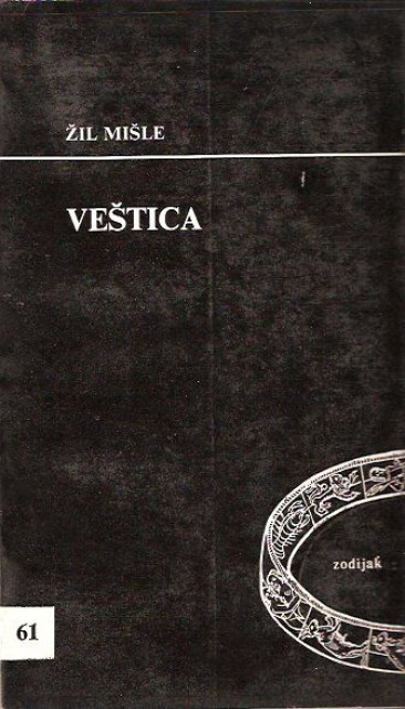 Veštica - Žil Mišle Veštica - Žil Mišle