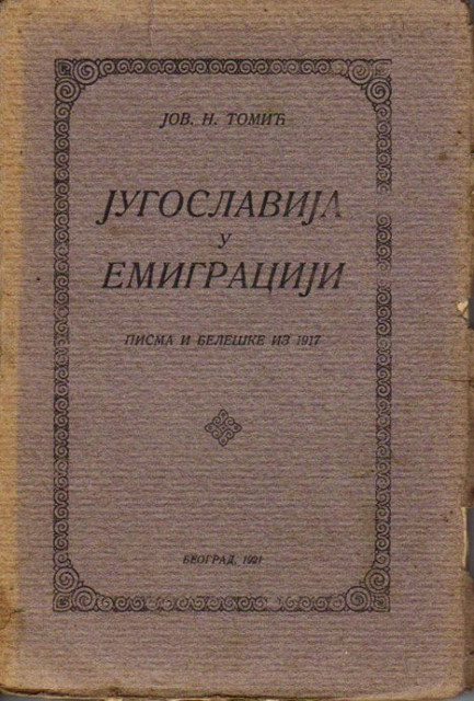 Jugoslavija u emigraciji - Jov. N. Tomić, 1921