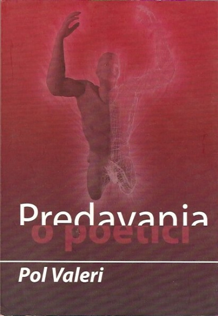 Pol Valeri - Predavanja o poetici