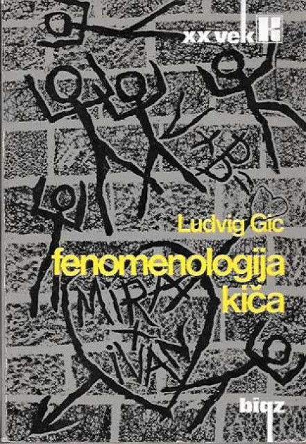 Ludvig Gic - Fenomenologija kiča
