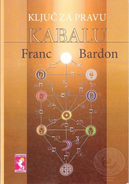 Ključ za pravu kabalu - Franc Bardon
