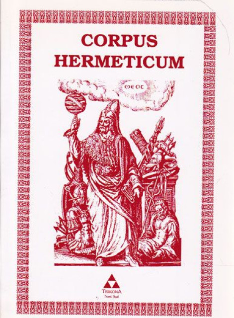 Corpus hermeticum - preveo Milivoje Vučković