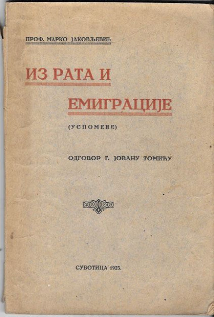 Iz rata i emigracije, uspomene - Prof. Marko Jakovljević (1923)