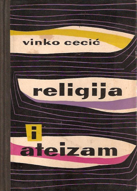 Religija i ateizam - Vinko Cecic