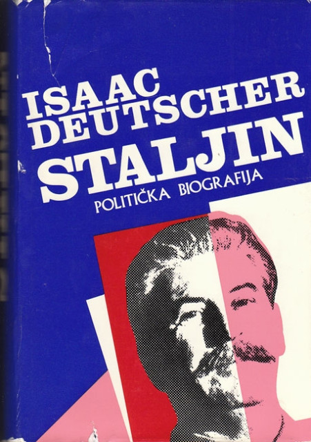 Staljin - politicka biografija, Isaac Deutscher