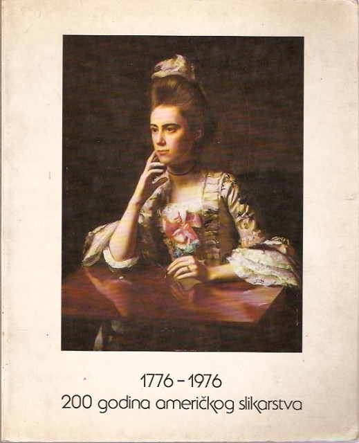 200 godina americkog slikarstva (1776-1976) - Katalog