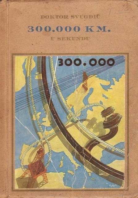 300.000 KM. u sekundu - Doktor Svugdić (1932)