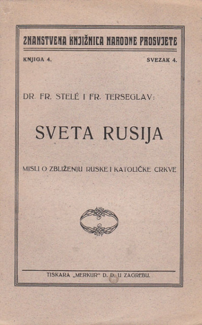 Sveta Rusija - Misli o zblizenju ruske i katolicke crkve; 1920