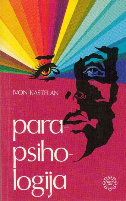 Parapsihologija - Ivon Kastelan