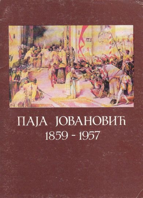 Paja Jovanovic 1859-1957, slike i crtezi (katalog)