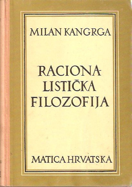 Milan Kangrga - Racionalisticka filozofija