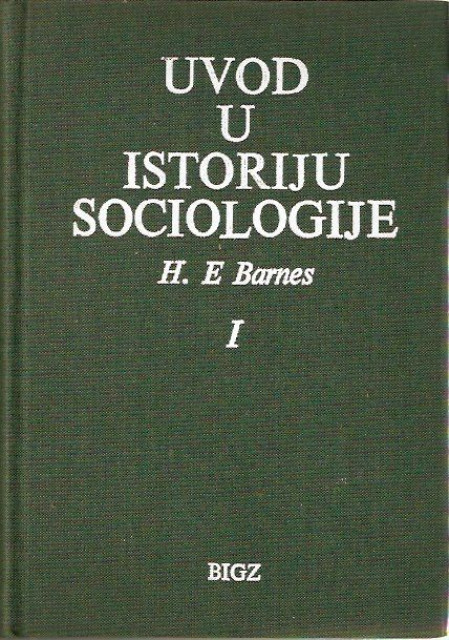 Uvod u istoriju sociologije 1-2 - H. E. Barnes