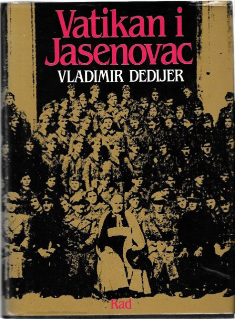 Vatikan i Jasenovac - Vladimir Dedijer