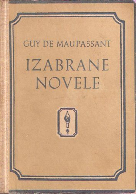 Izabrane novele 1-2, Guy de Moupassant