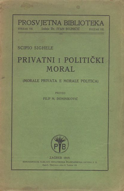 Privatni i politicki moral - Scipio Sighele 1919