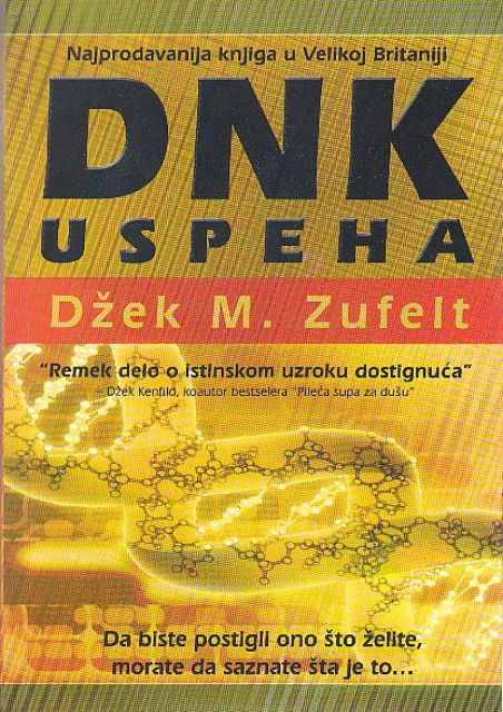 DNK uspeha - Dzek M. Zufelt