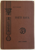 Sveti Sava - Miloš Crnjanski (1. izdanje 1934)