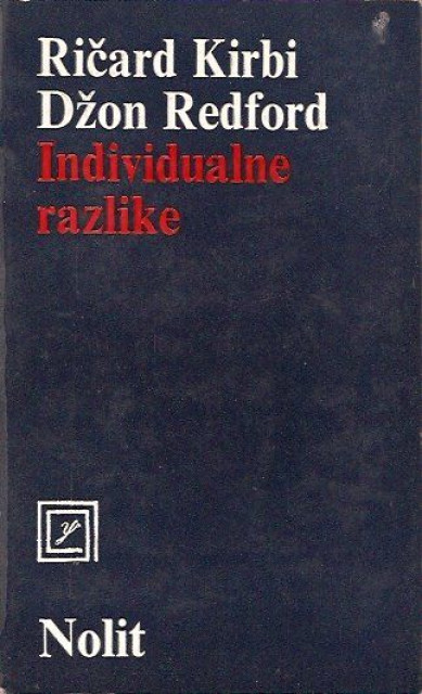 Individualne razlike - Ricard Kirbi i Dzon Redford