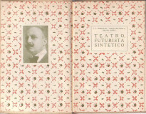 Teatro futurista sintetico - Marinetti, Corra, Settimelli