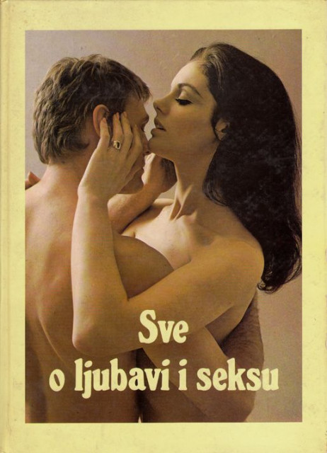 Sve o ljubavi i seksu - S. i S. Holrojd Sve o ljubavi i seksu - S. i S. Holrojd