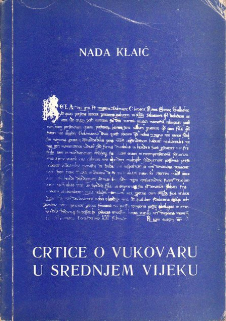 Crtice o Vukovaru u srednjem vijeku - Nada Klaic