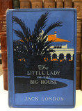 The Little Lady of the Big House - Jack London (1916)