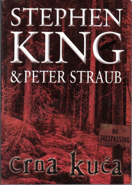 Crna kuca - Stiven King i Piter Straub