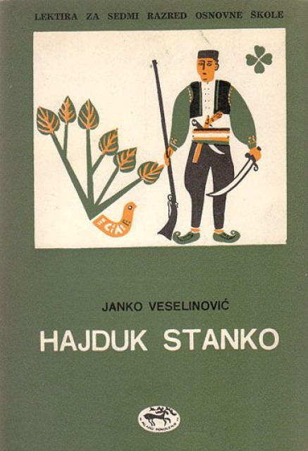 Hajduk Stanko - Janko Veselinovic