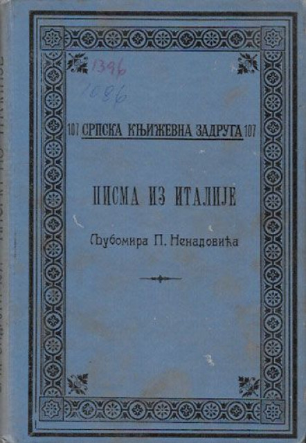 Pisma iz Italije - Ljubomir Nenadovic 1907