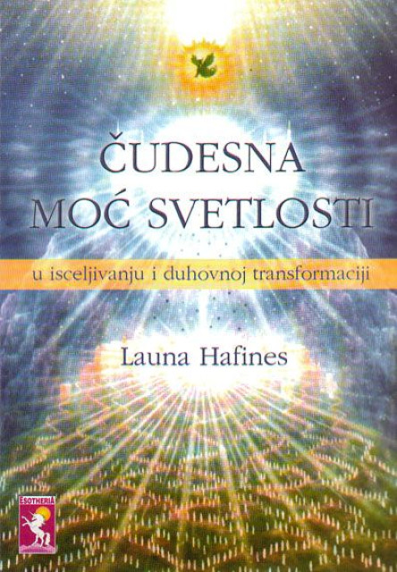 Čudesna moć svetlosti - Launa Hafines