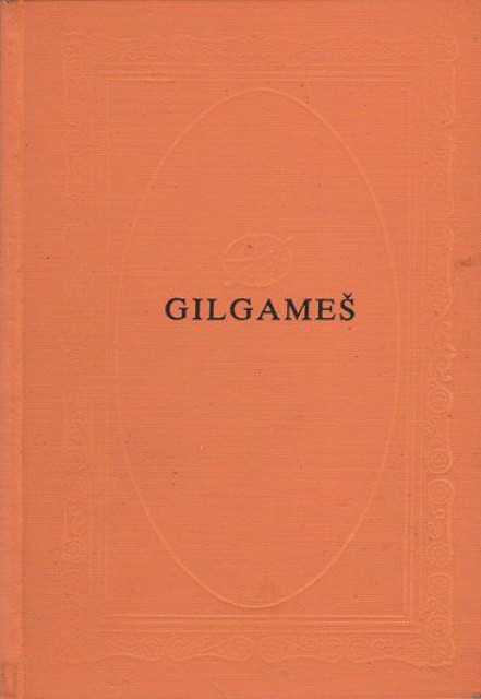 Gilgameš - Ep o Gilgamešu