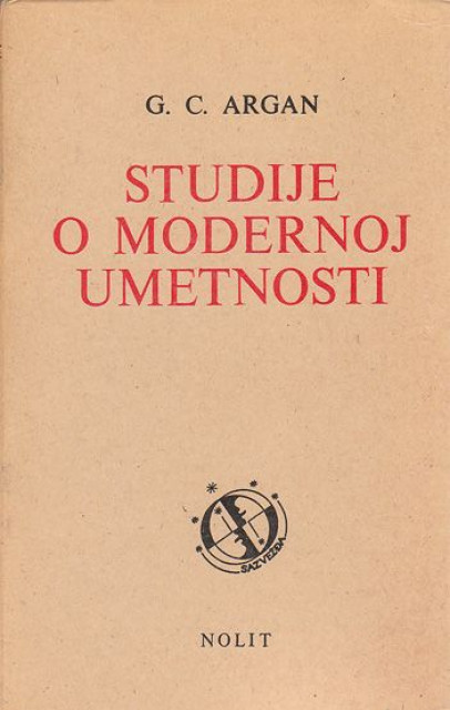 Studije o modernoj umetnosti - Giulio C. Argan