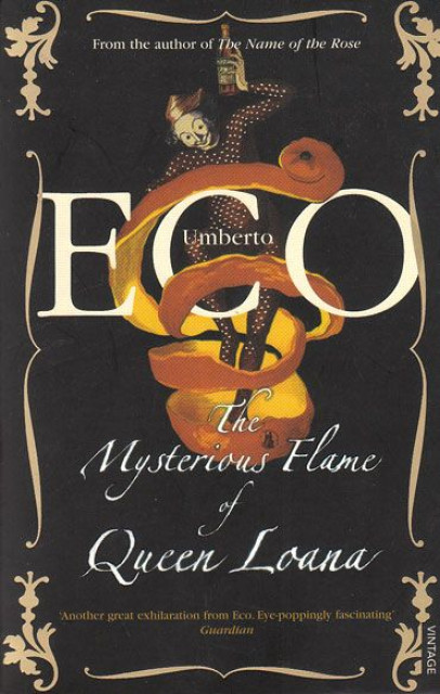 The Mysterious Flame of Queen Loana - Umberto Eco