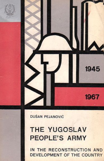 The Yugoslav People&#039;s Army - Dusan Pejanovic