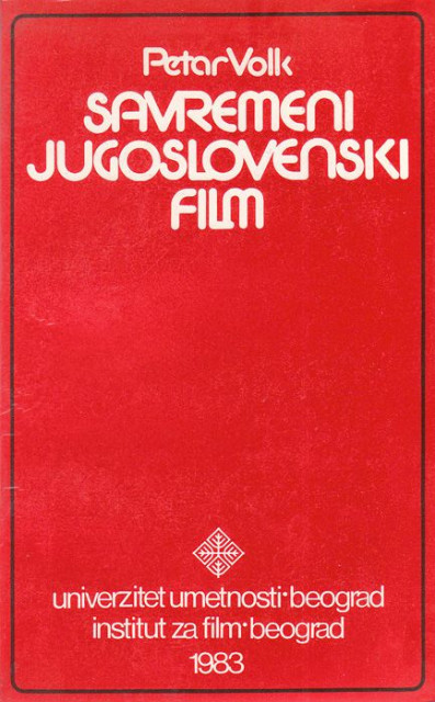 Savremeni jugoslovenski film - Petar Volk