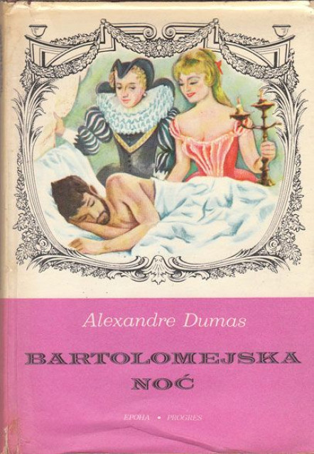 Bartolomejska noc 1-2,  Alexandre Dumas