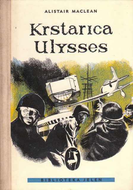 Krstarica Ulysses - Alistair Maclean