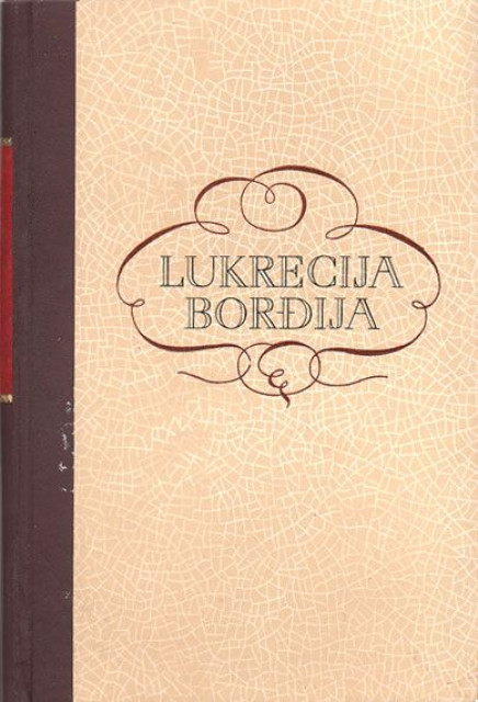 Lukrecija Bordzija - Ferdinand Gregorolijus